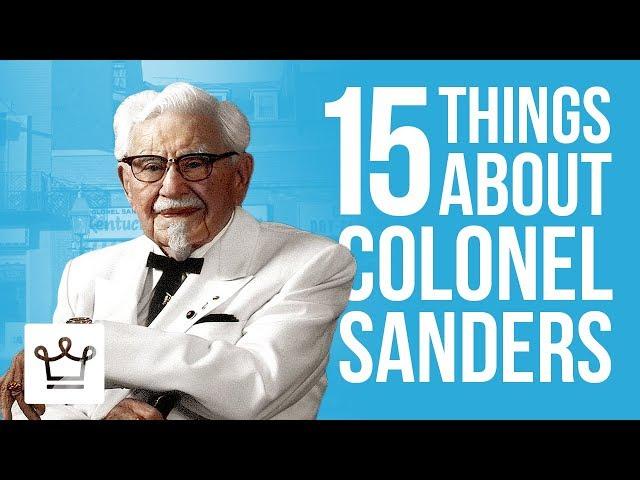 15 Things You Didn't Know About Colonel Sanders