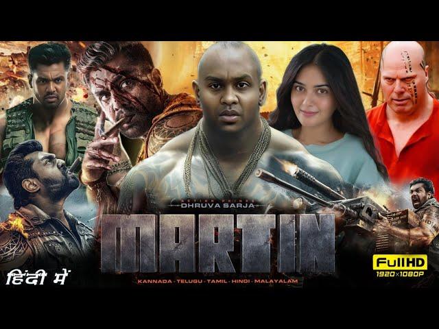 Martin Full Movie In Hindi Dubbed 2024 South | Dhruva Sarja, Vaibhavi Shandilya | HD Reviews & Facts