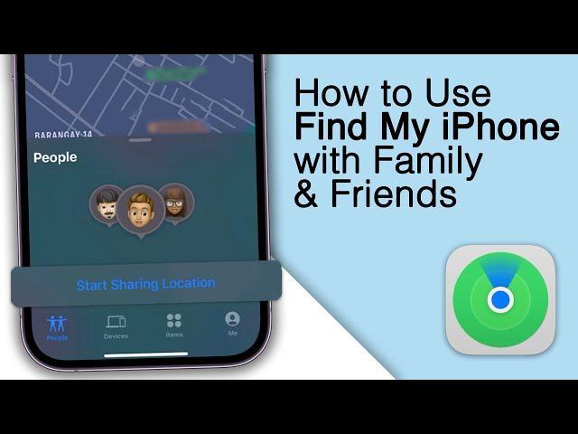 How to Use Find My iPhone with Family or Friends! [2024]