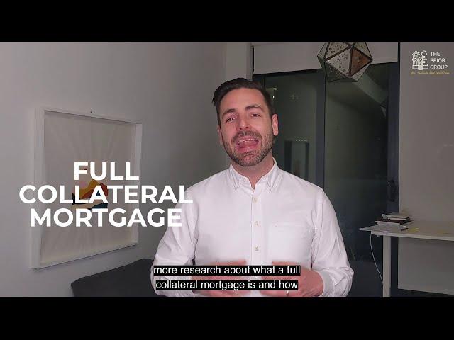 Collateral Mortgages