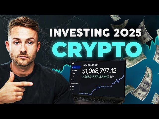 How To Invest in Crypto as A Complete BEGINNER (2025 GUIDE)