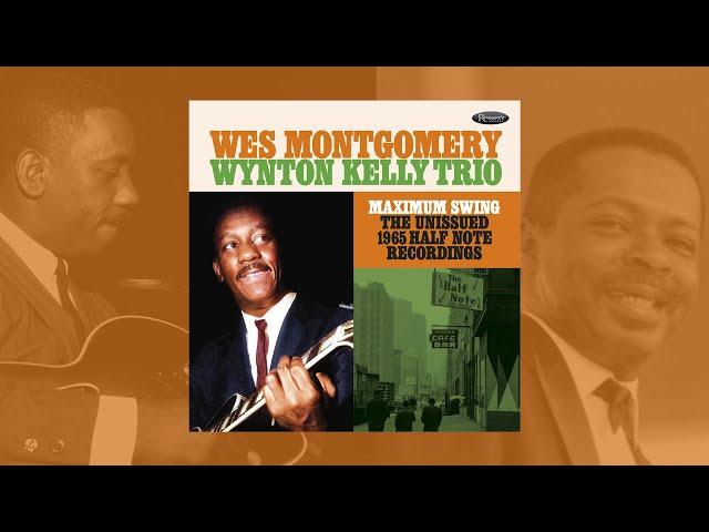 Wes Montgomery "Maximum Swing: The Unissued 1965 Half Note Recordings" (Mini-Documentary)