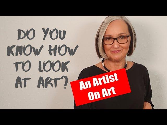 Do you know how to look at Art?