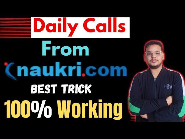 How to Get Interview Calls From Naukri.com | Create Perfect Profile on Naukri to get Shortlisted