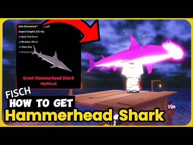 How To Get the Great Hammerhead Shark in Fisch: Quick & Easy Guide!