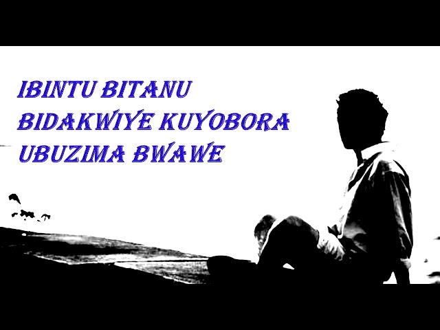 THINK AGAIN:Ntuzemere ko ibi bintu bikuyoborera ubuzima| bihindure nonaha.