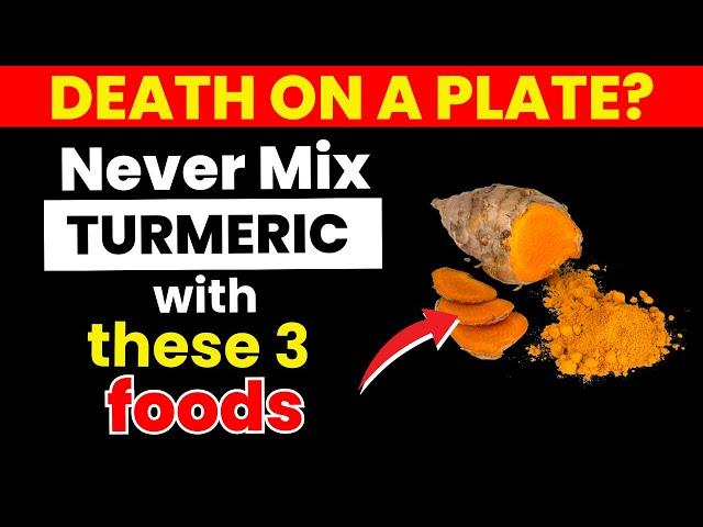 Never Eat Turmeric With These 3 Foods – It Can Cause Serious Health Problems | Senior Health