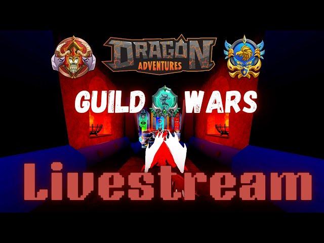 LIVE: Guild Wars Grinding-Roblox Dragon Adventures