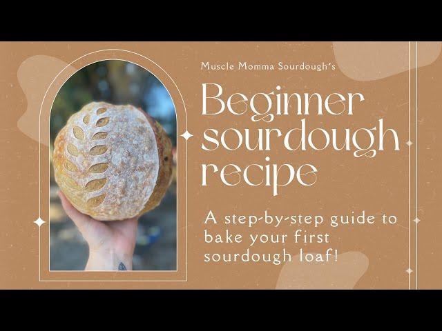 Sourdough Recipe for Beginners | How to make sourdough bread | Step-by-step sourdough recipe guide