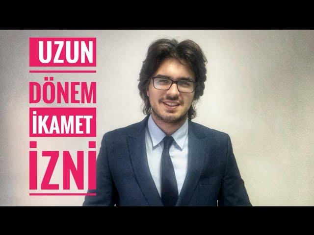 ÇOK GÜÇLÜ İKAMET İZNİ (2024 Uzun Dönem İkamet İzni)