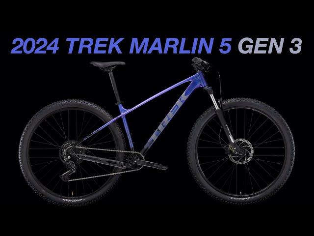 The 2024 Trek Marlin 5 Gen 3 Is Here!! What’s New??