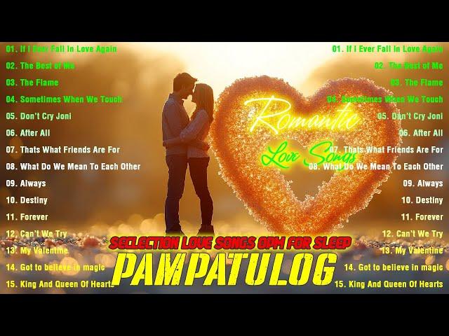 PAMPATULOG 2024 TIMELESS CLASSIC LOVE SONG / sleeping music, relaxing music, stress relief music