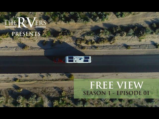 The RVers: Season 1, Episode 01 FREE VIEW - Learning to drive an RV & RVing's Sense of Community