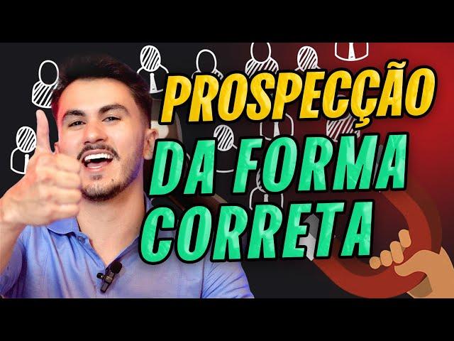 Como Fazer Prospecção de Vendas com Sucesso: Dicas e Estratégias