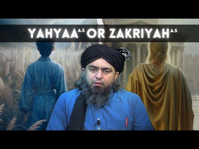 Story of Yahya AS or Zakriya AS | John & Zechariah in Islam | Engineer Muhammad Ali Mirza