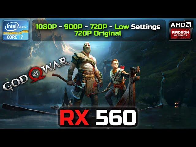 God Of War | RX 560 4GB | 1080P - 900P - 720P | Low Settings & 720P With Original Settings