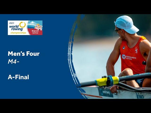 2023 World Rowing Championships - Men's Four - A-Final