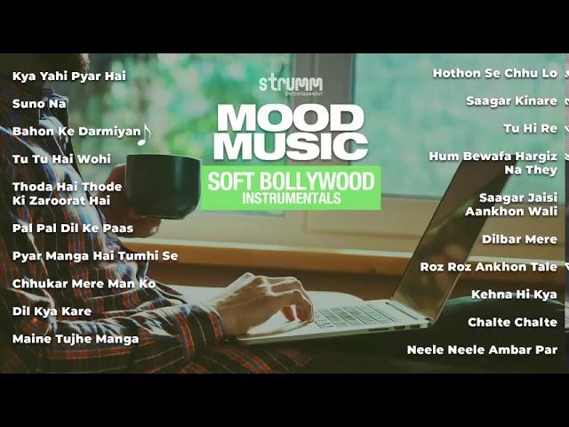 Mood Music – 20 Soft Bollywood Instrumentals | Jukebox