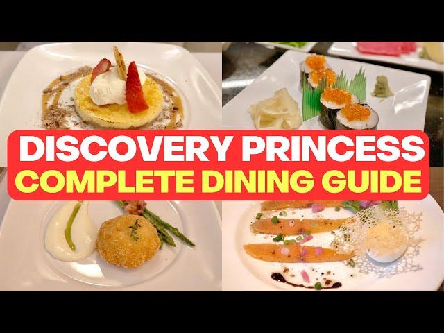 Discovery Princess Dining - Plan YOUR cruise with our Ultimate Dining Guide of Princess Newest Ship!