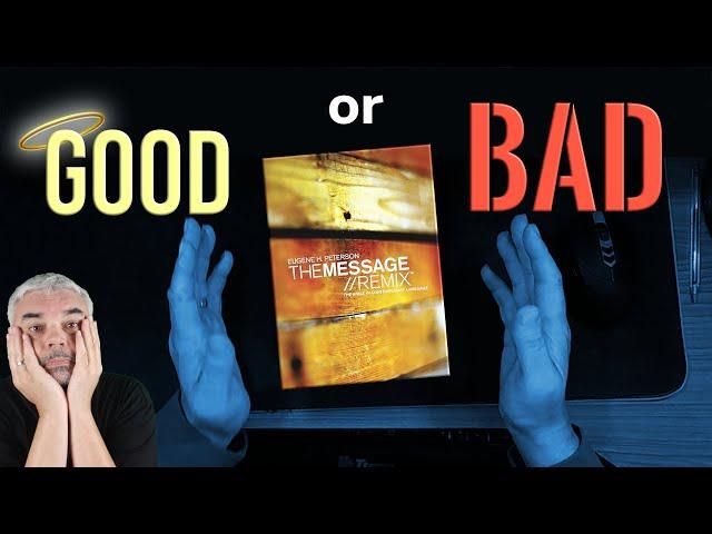 Is The Message Bible A Good Bible?