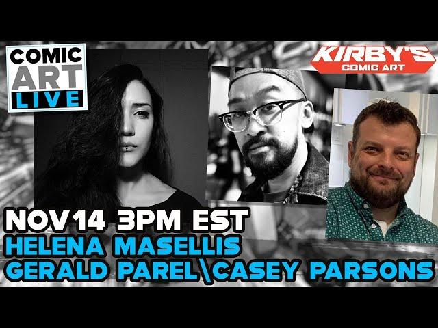 Comic Art LIVE Fall 2020 Panel with Artists Helena Masellis, Gerald Parel & Casey Parsons