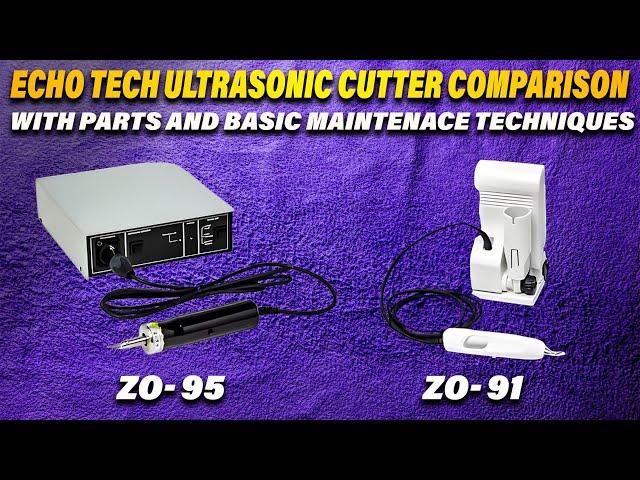 Echo Tech Ultrasonic Cutter: Full Lineup, Parts & Maintenance Tips