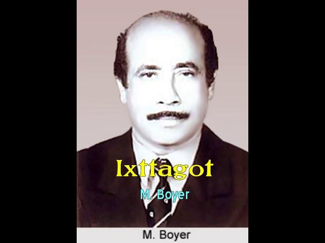 Ixttagot | M. Boyer | Lyrics