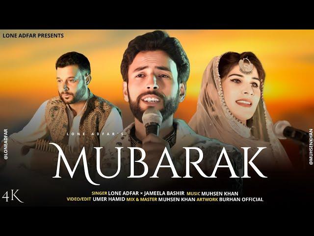 Mubarak - Wedding Song | Lone Adfar | Jameela Bashir |  | Mir Parvaiz New  Kashmiri Superhit Song