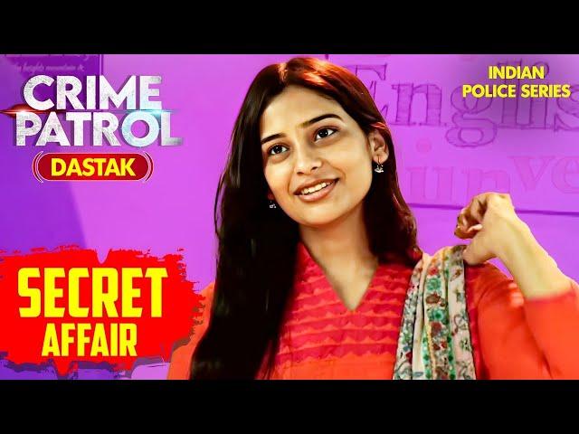 क्या सुप्रिया का था अपने टीचर के साथ Affair | Crime Patrol 2024 | Best of Crime Patrol