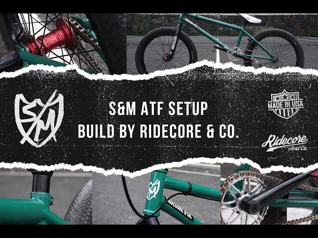 RIDECORE BIKE BUILD: ATF FRAME AMERICAN MADE BY S&M BMX