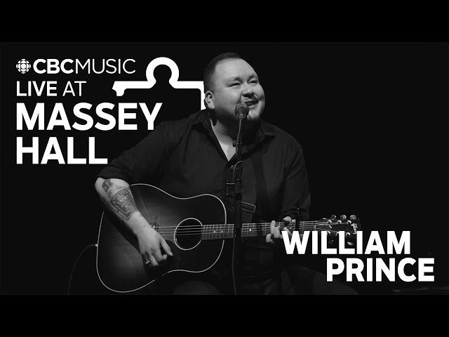 Live at Massey Hall: William Prince