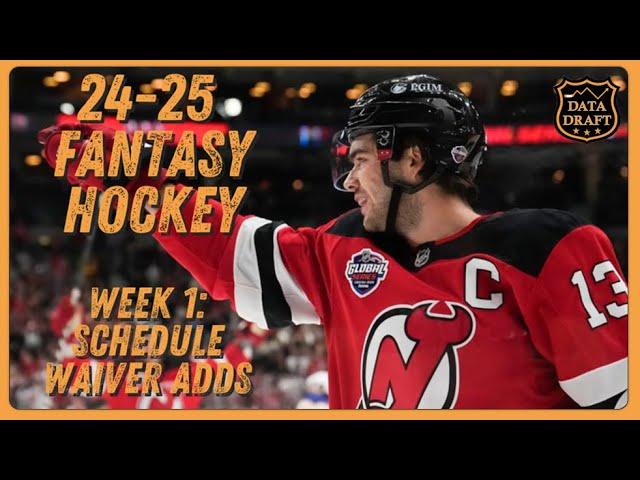 24-25 NHL Fantasy Hockey: Week 1 Schedule / Waiver Adds