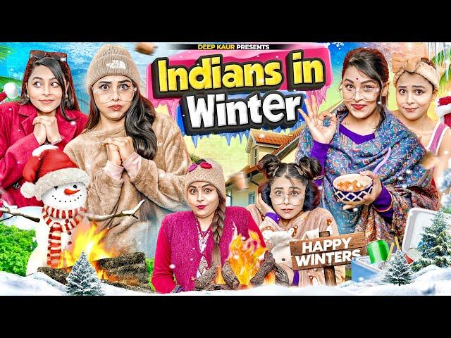 Indians In Winter | Deep Kaur