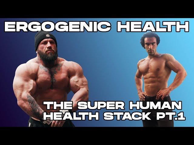 ERGOGENIC HEALTH // THE SUPER HUMAN STACK //