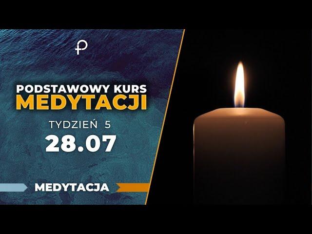 Podstawowy Kurs Medytacji [tydzień 5] - Kontemplacja rąk.