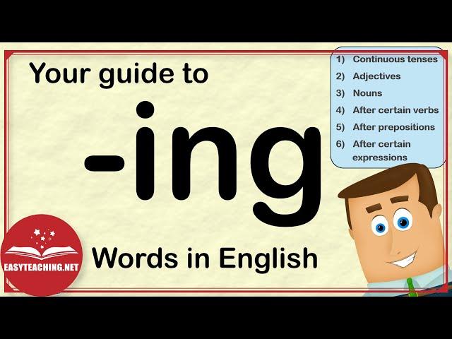 Mastering the -ing Form: Continuous Tenses, Gerunds, and More! | EasyTeaching