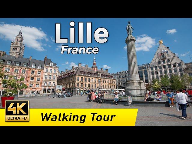 Lille, France - The Old Town of French Flanders | Walking Tour | 4k UHD & 60 fps