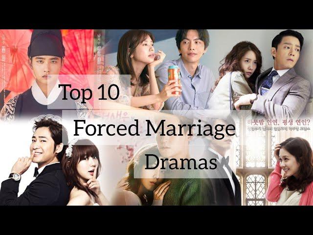 Top 10 most popular forced marriage kdramas ️