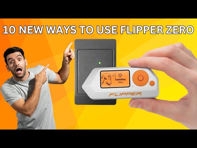 Top 10 Ways To Use Flipper Zero