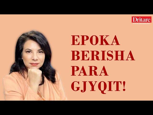 Epoka Berisha para gjyqit! | Tregimi i ditës