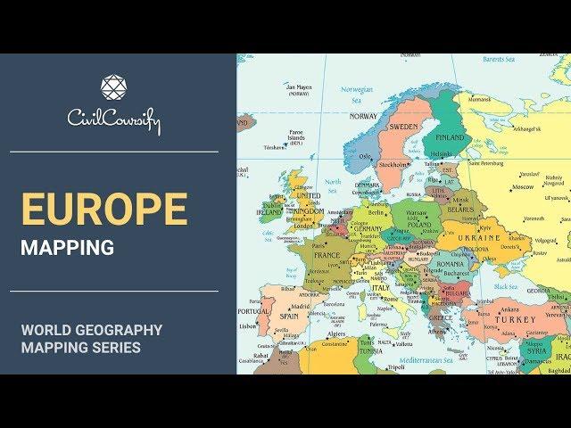 EUROPE || World Geography Mapping