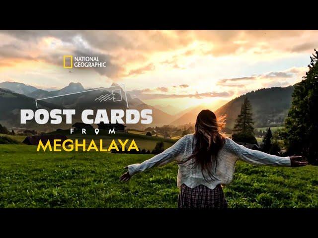 A Shillong Odyssey | Postcards from Meghalaya | Full Episode | National Geographic