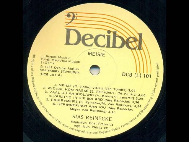 Sias Reinecke - Wie sal kom nagsê