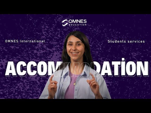 OMNES International - Students Services : Accommodation