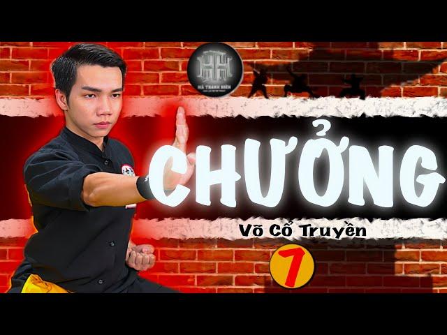 Hướng Dẫn Bộ Chưởng (Chưởng tay) trong Võ Cổ Truyền Việt Nam | Mã Thanh Thịnh Club.