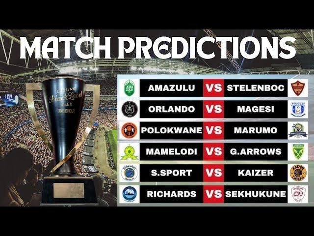 PSL | Carling Knockout Predictions | Kaizer Chiefs | Orlando Pirates | Mamelodi Sundowns