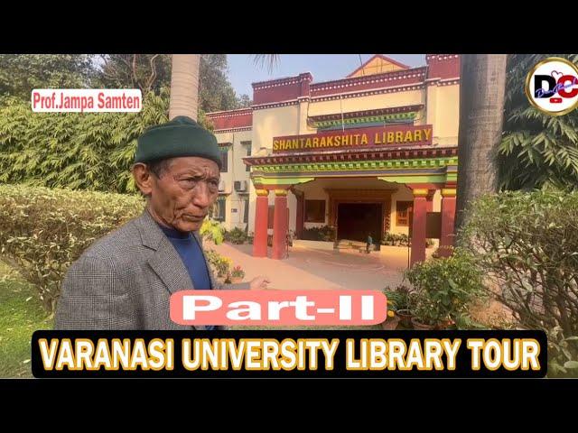 VARANASI UNIVERSITY LIBRARY TOUR | CENTRAL INSTITUTE OF HIGHER TIBETAN STUDIES | TIBETANVLOGGER |