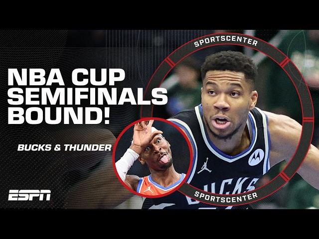 VEGAS BOUND  Bucks & Thunder to NBA CUP SEMIFINALS  'GIANNIS IS BACK!' - Dennis Jr. | SportsCenter