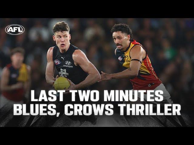 Last Two Minutes: Carlton v Adelaide | Round 5, 2024 | AFL