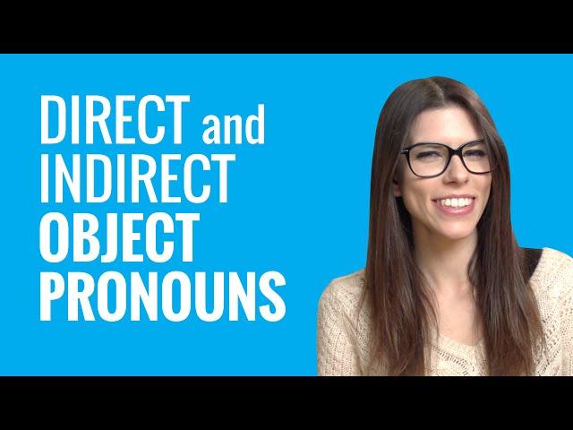 Ask a French Teacher #4 - When Do I Use Direct Object and Indirect Object Pronouns in French?
